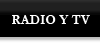 Radio y TV